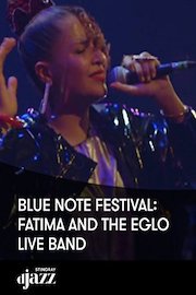 Blue Note Festival: Fatima and the Eglo Live Band