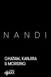 Ghatam, Kanjira and Morsing: Nandi