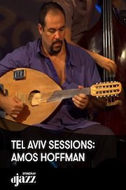 Tel Aviv Sessions: Amos Hoffman