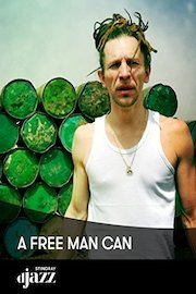 A Free Man Can