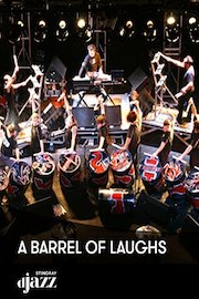 A Barrel of Laughs