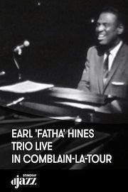 Earl 'Fatha' Hines Trio live in Comblain-la-Tour