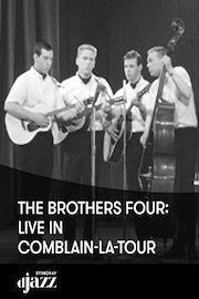 The Brothers Four: Live in Comblain-la-Tour