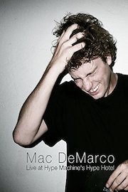 Mac DeMarco - Live at Hype Machine's Hype Hotel