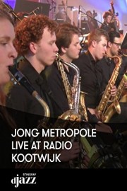 Jong Metropole live at Radio Kootwijk