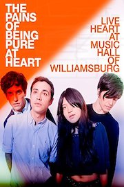 The Pains Of Being Pure At Heart - Live at the Music Hall of Williamsburg