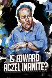 Ed Aczel: Is Edward Aczel Infinite