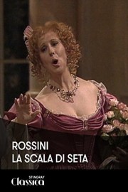 Rossini - La Scala di Seta