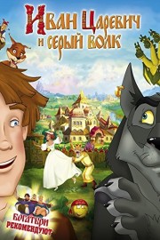 Ivan The Tzar's Son and Grey Wolf