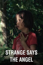 Strange Says the Angel