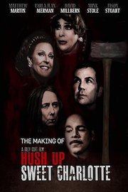 The Making of Hush Up Sweet Charlotte