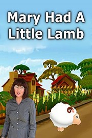 Mary Had A Little Lamb
