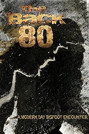 The Back 80: A Modern Day Bigfoot Encounter