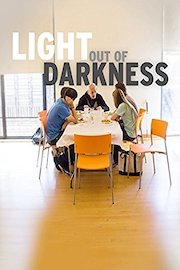 Light Out of Darkness