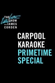 The Late Late Show Carpool Karaoke Primetime Special 2018