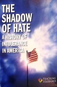 The Shadow of Hate