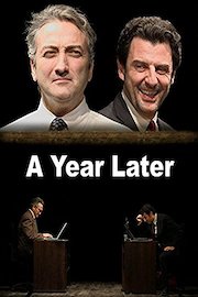A Year Later