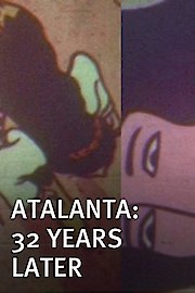 Atalanta: 32 Years Later