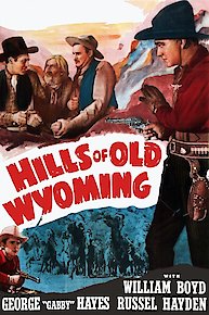 Hills of Old Wyoming