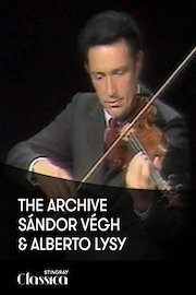 The Archive - Sándor Végh and Alberto Lysy