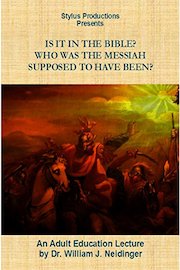 Is It In the Bible? Who Was the Messiah Supposed to Have Been?