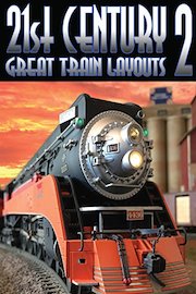 21st Century Great Train Layouts 2