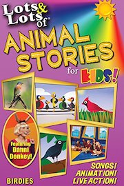 Lots & Lots of Animal Stories for Kids! - Birdies