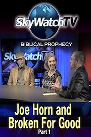 Skywatch TV: Joe Horn and Broken For Good