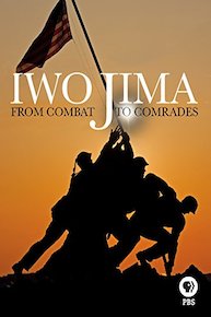 Iwo Jima: From Combat to Comrades