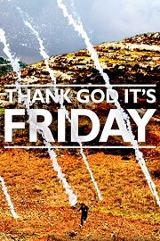 Thank God It's Friday