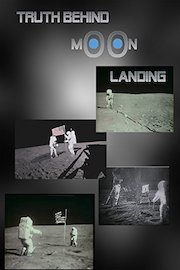 Truth behind Moon Landing