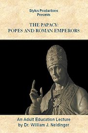 The Papacy: Popes and Roman Emperors