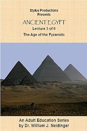 Ancient Egypt. Lecture 3 of 6. The Age of the Pyramids.
