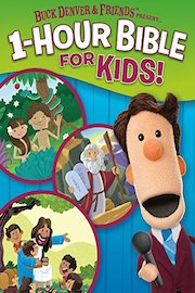 Buck Denver and Friends Present... 1-Hour Bible For Kids!