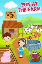 Nursery Rhyme Street - Fun At The Farm