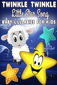 Twinkle Twinkle Little Star Song - Baby Lullabies for Kids