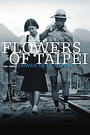 Flowers of Taipei: Taiwan New Cinema