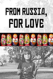 From Russia For Love