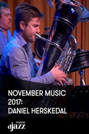 November Music 2017: Daniel Herskedal