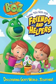 Boz: Friends and Helpers