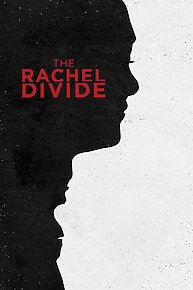 The Rachel Divide