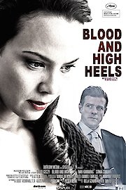 Blood and High Heels