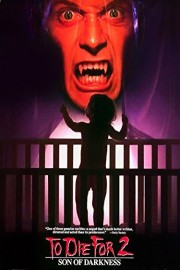 Son Of Darkness: To Die For 2