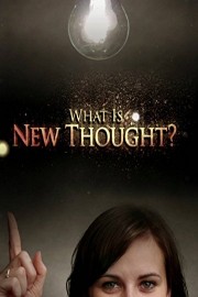 What Is New Thought?