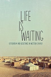 Life is Waiting