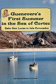 Guenevere's First Summer in the Sea of Cortez