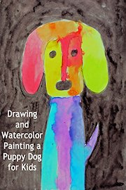 Drawing and Watercolor Painting a Puppy Dog for Kids