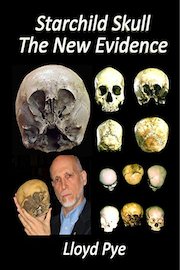 Starchild Skull - The New Evidence