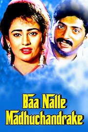 Baa Nalle Madhuchandrake