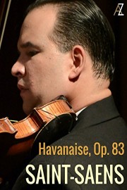 Saint-Saens: Havanaise, Op. 83